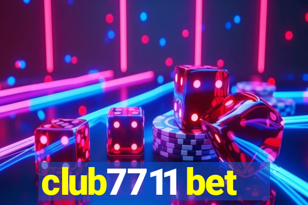 club7711 bet